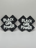 BLACK GIRL POWER
